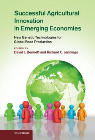 Carte Successful Agricultural Innovation in Emerging Economies David J Bennett