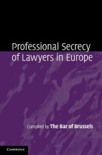 Carte Professional Secrecy of Lawyers in Europe The Bar of Brussels