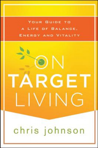 Könyv On Target Living Chris Johnson