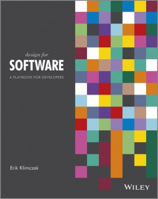 Knjiga Design for Software - A Playbook for Developers Erik Klimczak