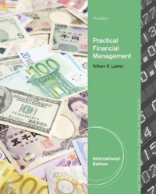 Kniha Practical Financial Management, International Edition (with Thomson One - Business School Edition 6-Month Printed Access Card) William R Lasher