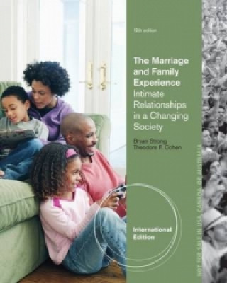Könyv Marriage and Family Experience Bryan (University of California at Santz Cruz) Strong