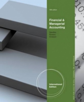 Kniha Financial and Managerial Accounting, International Edition Belverd Needles