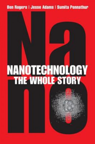 Kniha Nanotechnology Ben Rogers