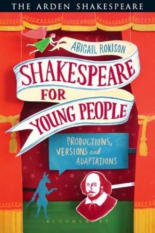 Carte Shakespeare for Young People Abigail Rokison