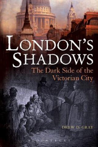 Kniha London's Shadows Drew D Gray