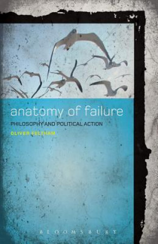 Buch Anatomy of Failure Oliver Feltham