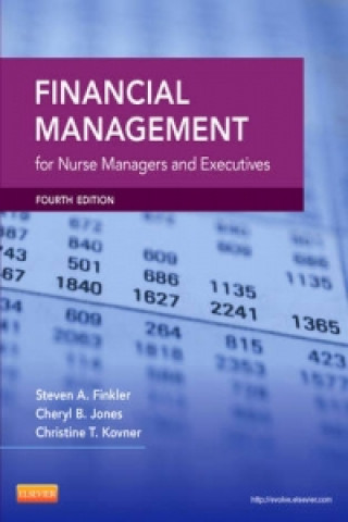 Knjiga Financial Management for Nurse Managers and Executives Steven A Finkler