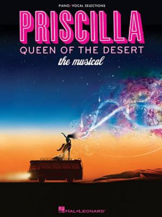 Könyv Priscilla, Queen of the Desert - The Musical Kent Lester