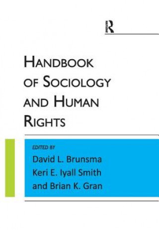 Buch Handbook of Sociology and Human Rights David L Brunsma