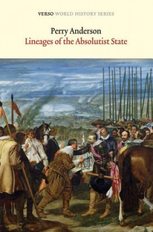 Book Lineages of the Absolutist State Perry Anderson