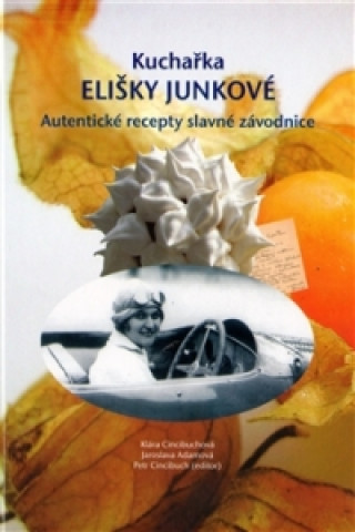 Book Kuchařka Elišky Junkové Jaroslava Adamová