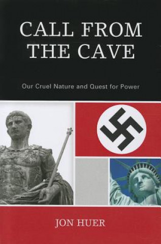 Kniha Call From the Cave Jon Huer