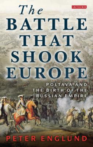 Könyv Battle That Shook Europe Peter Englund