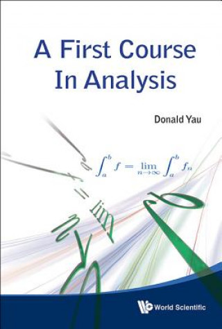 Kniha First Course In Analysis, A Donald Yau
