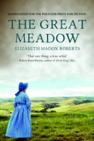 Carte Great Meadow Elizabeth Madox Roberts