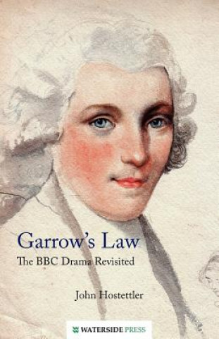 Kniha Garrow's Law John Hostettler