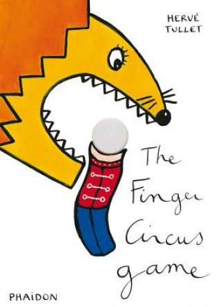 Книга Finger Circus Game Hervé Tullet