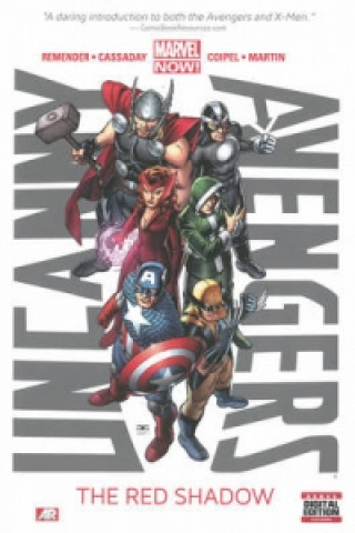 Könyv Uncanny Avengers - Volume 1: The Red Shadow (marvel Now) Rick Remender