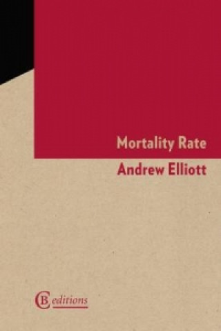 Książka Mortality Rate Andrew Elliott