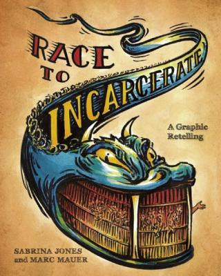 Libro Race To Incarcerate Marc Mauer