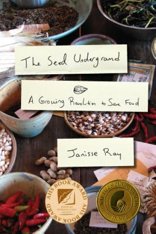 Kniha Seed Underground Janisse Ray