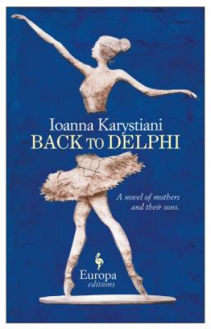 Libro Back to Delphi Ioanna Karystiani