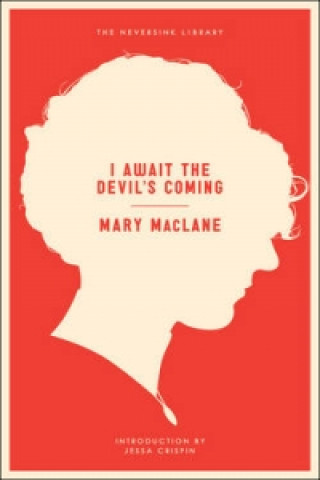 Libro I Await the Devil's Coming Mary MacLane