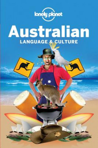 Książka Lonely Planet Australian Language & Culture Planet Lonely