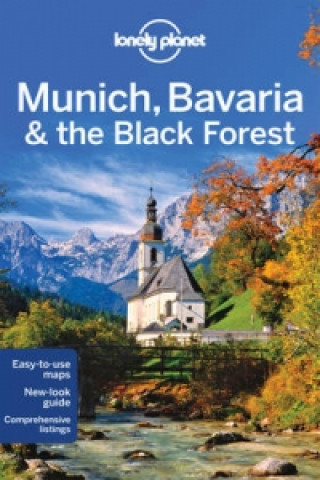 Kniha Lonely Planet Munich, Bavaria & the Black Forest Marc Di Duca