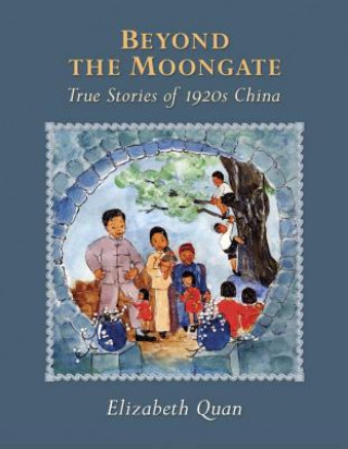 Libro Beyond the Moongate Elizabeth Quan