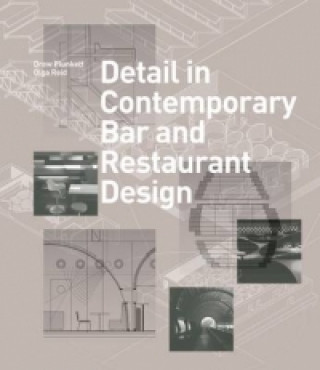 Kniha Detail in Contemporary Bar and Restaurant Design Drew Plunkett