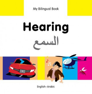 Kniha My Bilingual Book - Hearing - Farsi-english Milet Publishing Ltd