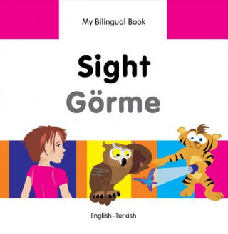 Könyv My Bilingual Book -  Sight (English-Turkish) Milet Publishing Ltd