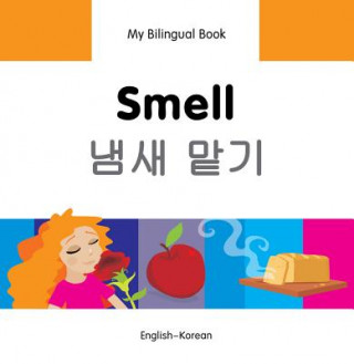 Knjiga My Bilingual Book - Smell - Farsi-english Milet Publishing Ltd