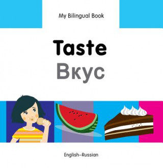 Buch My Bilingual Book -  Taste (English-Russian) Milet Publishing Ltd