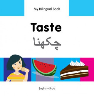 Kniha My Bilingual Book -  Taste (English-Urdu) Milet Publishing Ltd