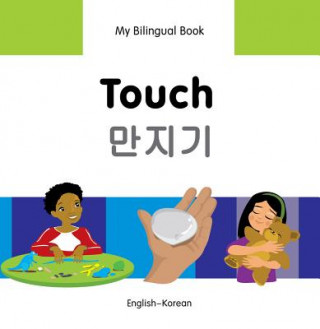 Könyv My Bilingual Book -  Touch (English-Korean) 