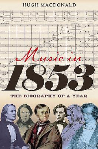 Книга Music in 1853 Hugh McDonald