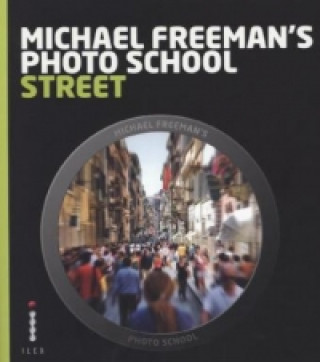 Książka Street Photography Michael Freeman