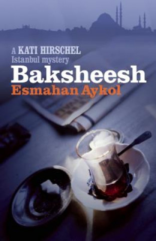 Carte Baksheesh Esmahan Aykol