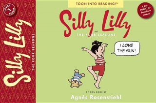 Carte Silly Lilly And The Four Seasons Agnes Rosenstiehl