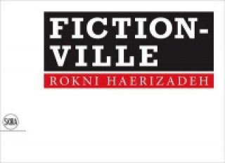 Książka Rokni Haerizadeh's Fictionville Series Tessa de Caters