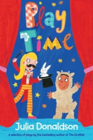 Kniha Play Time Julia Donaldson