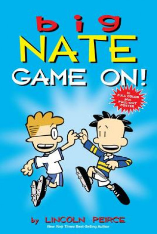 Kniha Big Nate: Game On! Lincoln Peirce