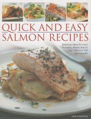 Könyv Quick and Easy Salmon Recipes Jane Bamforth