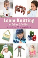 Carte Loom Knitting for Babies & Toddlers Isela Phelps