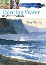 Carte 30 Minute Artist: Painting Water in Watercolour Terry Harrison