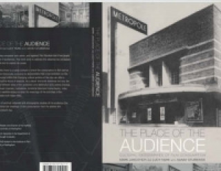 Книга Place of the Audience: Cultural Geographies of Film Consumption Mark Jancovich