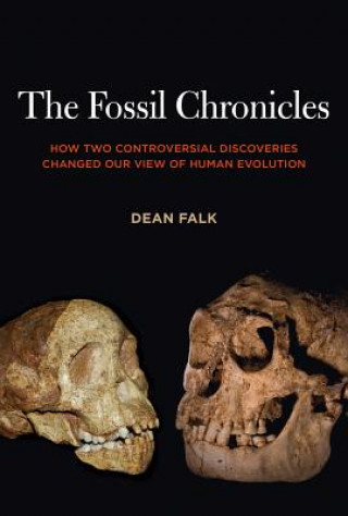 Könyv Fossil Chronicles Dean Falk